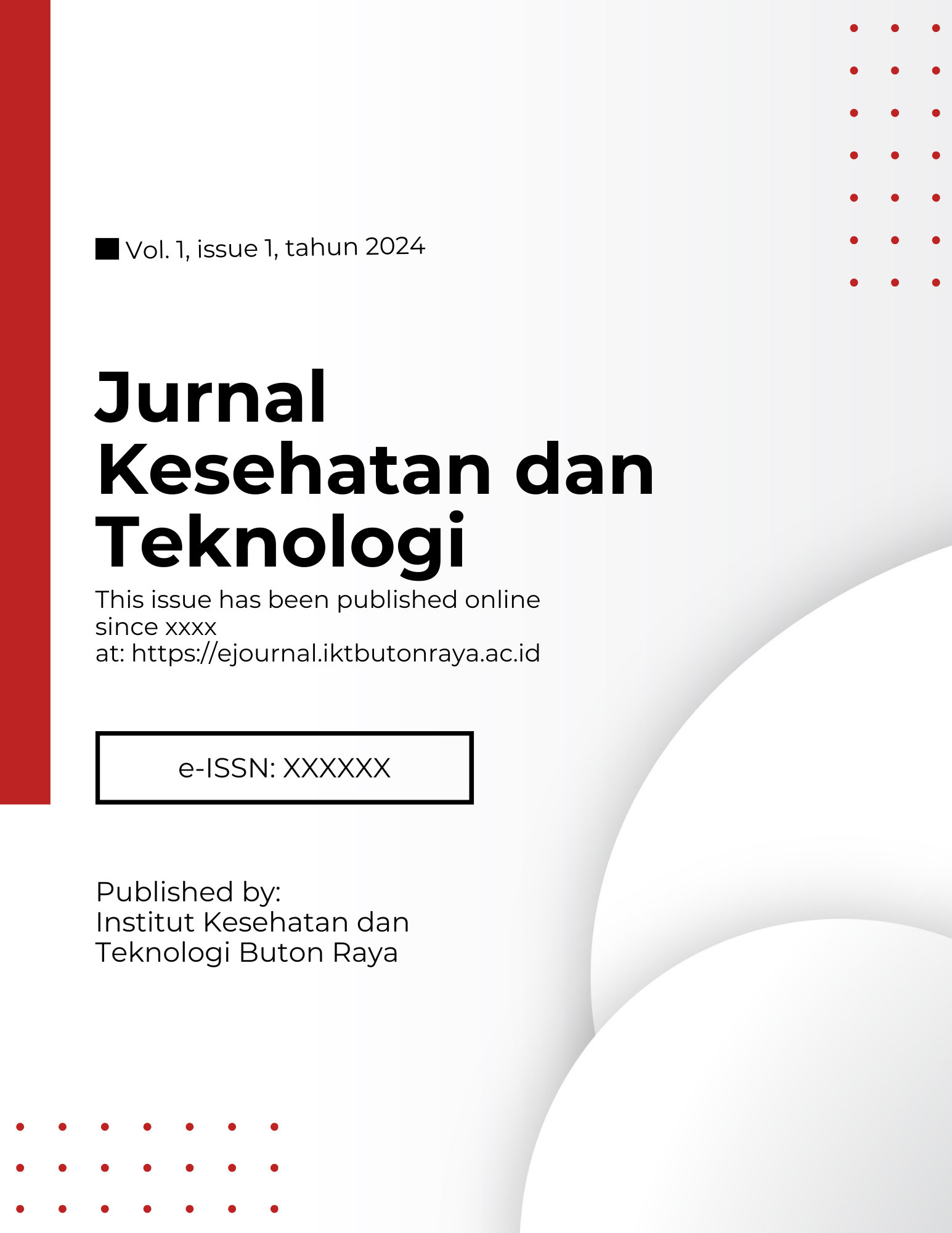 					View Vol. 1 No. 1 (2024): Jurnal Kesehatan dan Teknologi
				